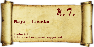Major Tivadar névjegykártya